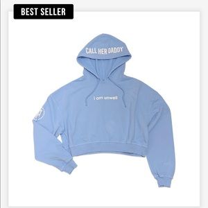 Call Her Daddy “I am Unwell” Cropped Hoodie